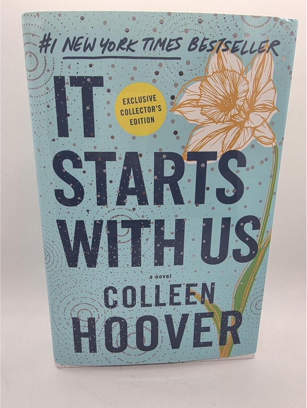 It Starts with Us: Special Collector's Edition : A Novel by Colleen Hoover